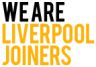 We Are Liverpool Joiners